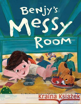 Benjy's Messy Room Barbara Diamond Goldin Rita Tan 9781681156309 Behrman House Inc.,U.S.