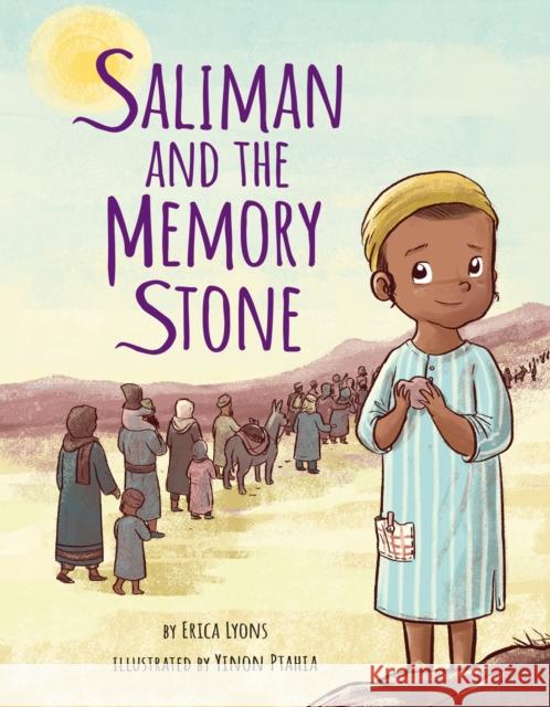 Saliman and the Memory Stone Erica Lyons Yinon Ptahia 9781681156316
