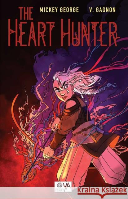 The Heart Hunter McKelle George 9781681160740 Legendary Comics