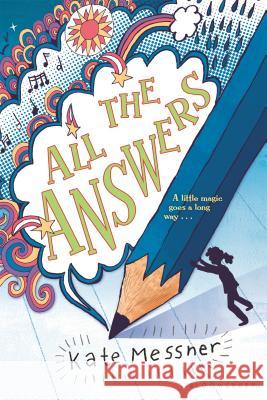 All the Answers Kate Messner 9781681190204 Bloomsbury U.S.A. Children's Books