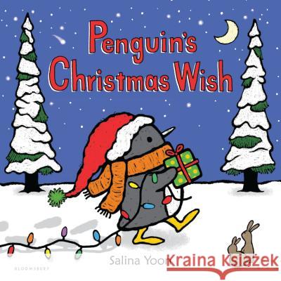 Penguin's Christmas Wish Salina Yoon 9781681191553