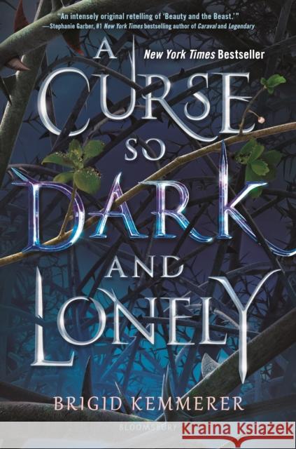 A Curse So Dark and Lonely Brigid Kemmerer 9781681195087 Bloomsbury UK