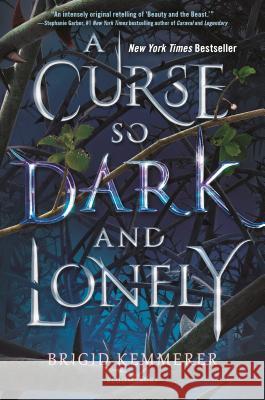 A Curse So Dark and Lonely Brigid Kemmerer 9781681195100 Bloomsbury YA