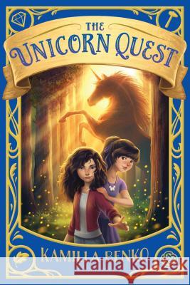 The Unicorn Quest Kamilla Benko 9781681199832