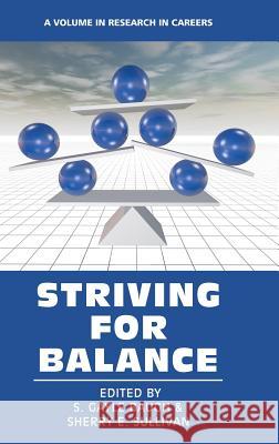 Striving for Balance (HC) Baugh, S. Gayle 9781681233055 Information Age Publishing