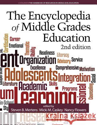 The Encyclopedia of Middle Grades Education (2nd ed.) Mertens, Steven B. 9781681235691