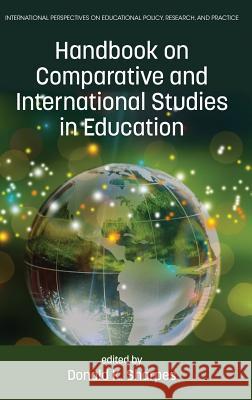 Handbook on Comparative and International Studies in Education(HC) Sharpes, Donald K. 9781681236773