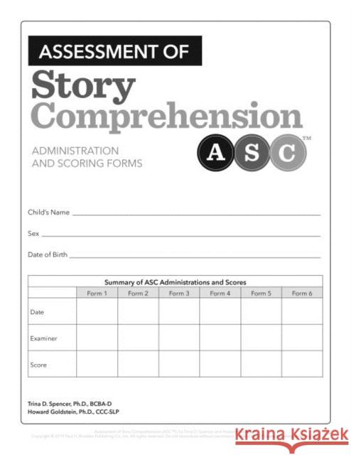 Assessment of Story Comprehension Trina Spencer Howard Goldstein 9781681252360 Brookes Publishing Company