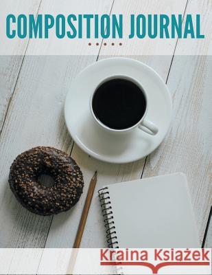 Composition Journal Speedy Publishin 9781681273204 Speedy Publishing LLC