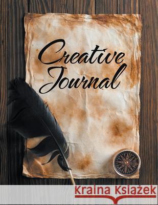 Creative Journal Speedy Publishin 9781681273358 Speedy Publishing LLC