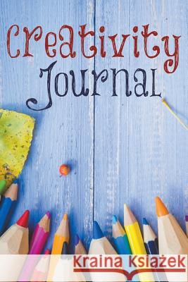 Creativity Journal Speedy Publishin 9781681273372 Speedy Publishing LLC