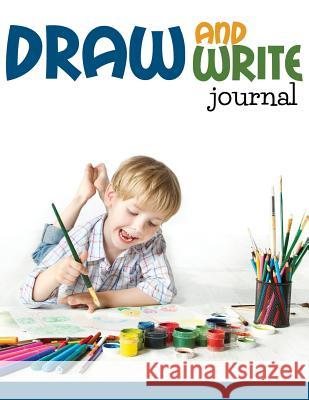 Draw And Write Journal Speedy Publishing LLC 9781681273860 Speedy Publishing Books