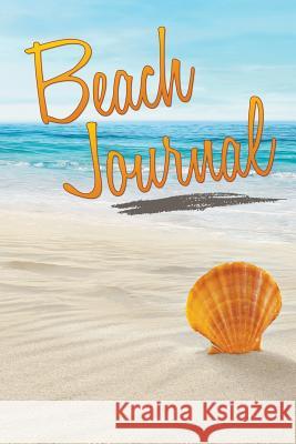 Beach Journal Speedy Publishin 9781681278292 Speedy Publishing LLC