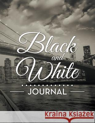 Black And White Journal Speedy Publishing LLC 9781681278537 Speedy Publishing LLC