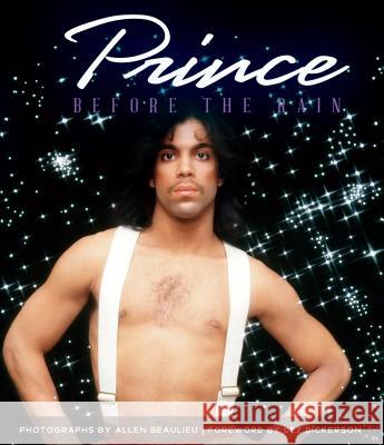 Prince: Before the Rain  9781681341217 Minnesota Historical Society Press