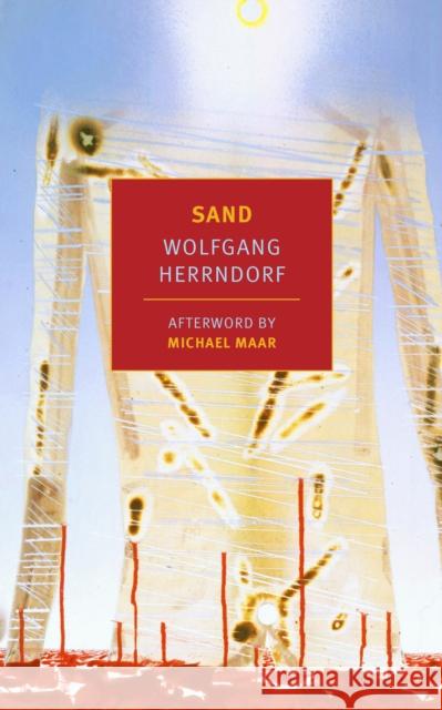 Sand Wolfgang Herrndorf Tim Mohr 9781681372013