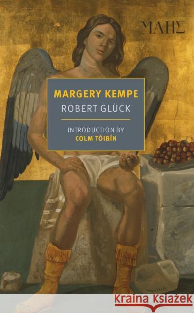 Margery Kempe Robert Gluck 9781681374314 New York Review of Books