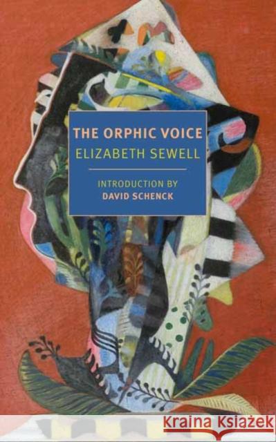 The Orphic Voice Schenck, David 9781681376011