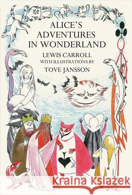 Alice's Adventures in Wonderland Lewis Carroll Tove Jansson 9781681378459 Nyrb Kids