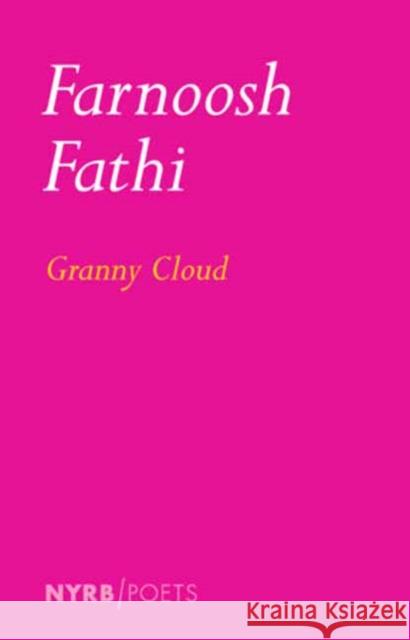 Granny Cloud Farnoosh Fathi 9781681378596