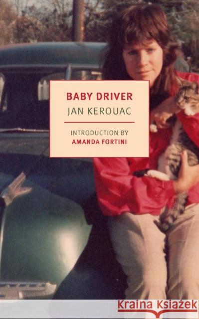 Baby Driver Jan Kerouac 9781681379739 New York Review of Books