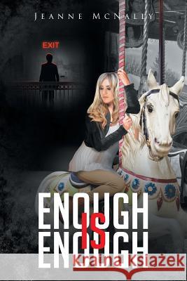 Enough is Enough McNally, Jeanne 9781681392073