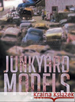 Junkyard Models Manny 9781681395838
