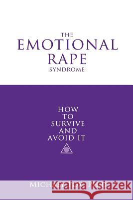 Emotional Rape Syndrome Michael Fox 9781681397634 CreateSpace