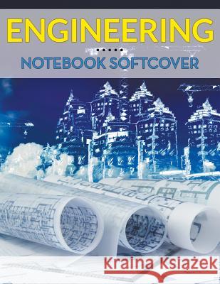 Engineering Notebook Softcover Speedy Publishin 9781681450056 Speedy Publishing LLC