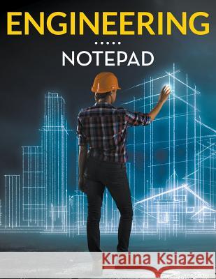 Engineering Notepad Speedy Publishin 9781681450063 Speedy Publishing LLC