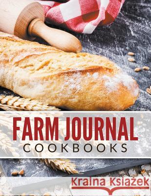 Farm Journal Cookbooks Speedy Publishin 9781681450261 Speedy Publishing LLC