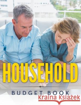 Household Budget Book Speedy Publishing LLC   9781681450995 Speedy Publishing Books