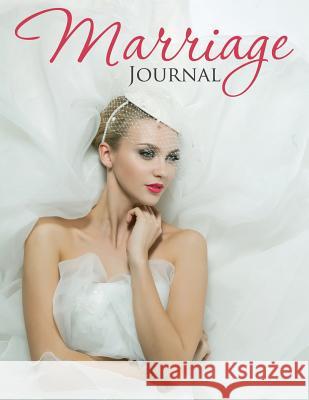 Marriage Journal Speedy Publishing LLC   9781681451886 Speedy Publishing LLC