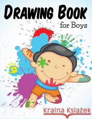 Drawing Book For Boys Speedy Publishing LLC 9781681452333 Speedy Kids