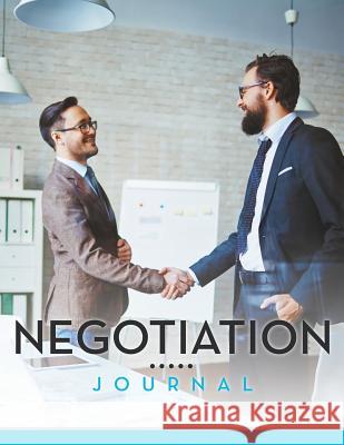 Negotiation Journal Speedy Publishing LLC   9781681452739 Speedy Publishing Books