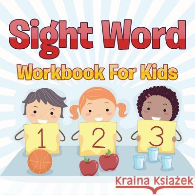 Sight Word Workbook For Kids Speedy Publishing LLC 9781681454825 Baby Professor