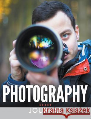 Photography Journal Speedy Publishing LLC   9781681455426 Speedy Publishing Books