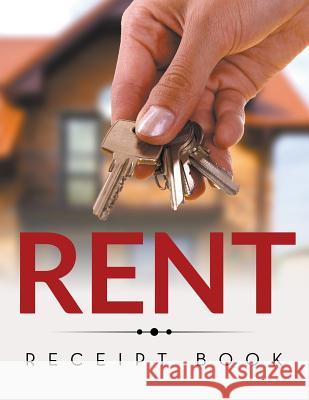 Rent Recipt Book Speedy Publishing LLC   9781681456119 Biz Hub