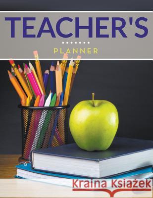 Teacher's Planner Speedy Publishing LLC 9781681456911 Speedy Publishing Books