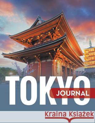 Tokyo Journal Speedy Publishing LLC 9781681456959 Speedy Publishing Books