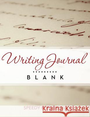 Writing Journal Blank Speedy Publishing LLC 9781681459653 Speedy Publishing Books
