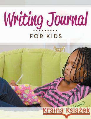 Writing Journal For Kids Speedy Publishing LLC 9781681459677 Speedy Publishing Books