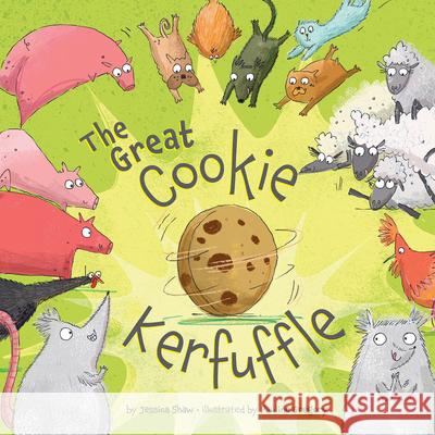 The Great Cookie Kerfuffle Jessica Shaw Pauline Gregory 9781681527536