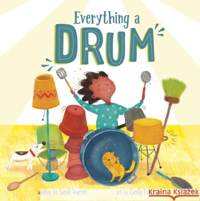 Everything a Drum Sarah Warren 9781681528694