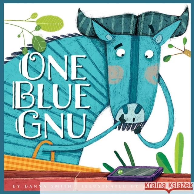 One Blue Gnu Danna Smith Ana Zurita 9781681529066 Amicus Ink