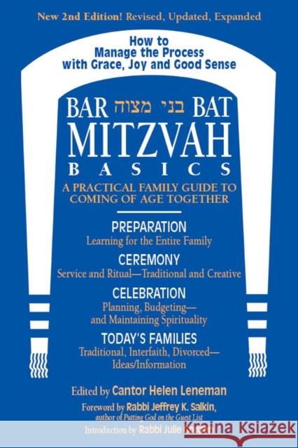 Bar/Bat Mitzvah Basics 2/E: A Practical Family Guide to Coming of Age Together Helen Leneman Jeffrey K. Salkin Julie Gordon 9781681629834 Jewish Lights Publishing