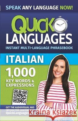 Quick Languages - English-Italian Phrasebook / Frasario inglese-italiano American Book Group   9781681655925 American Book Group