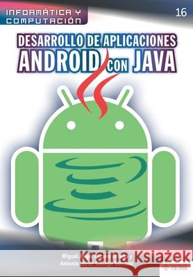 Desarrollo de aplicaciones Android con JAVA Gallego S Miguel  9781681657165 American Book Group - Rama