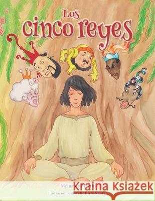 Los cinco reyes T. K. Diem Nguyen M?lusine Martin 9781681728100