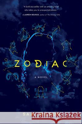 Zodiac Sam Wilson 9781681773186 Pegasus Books